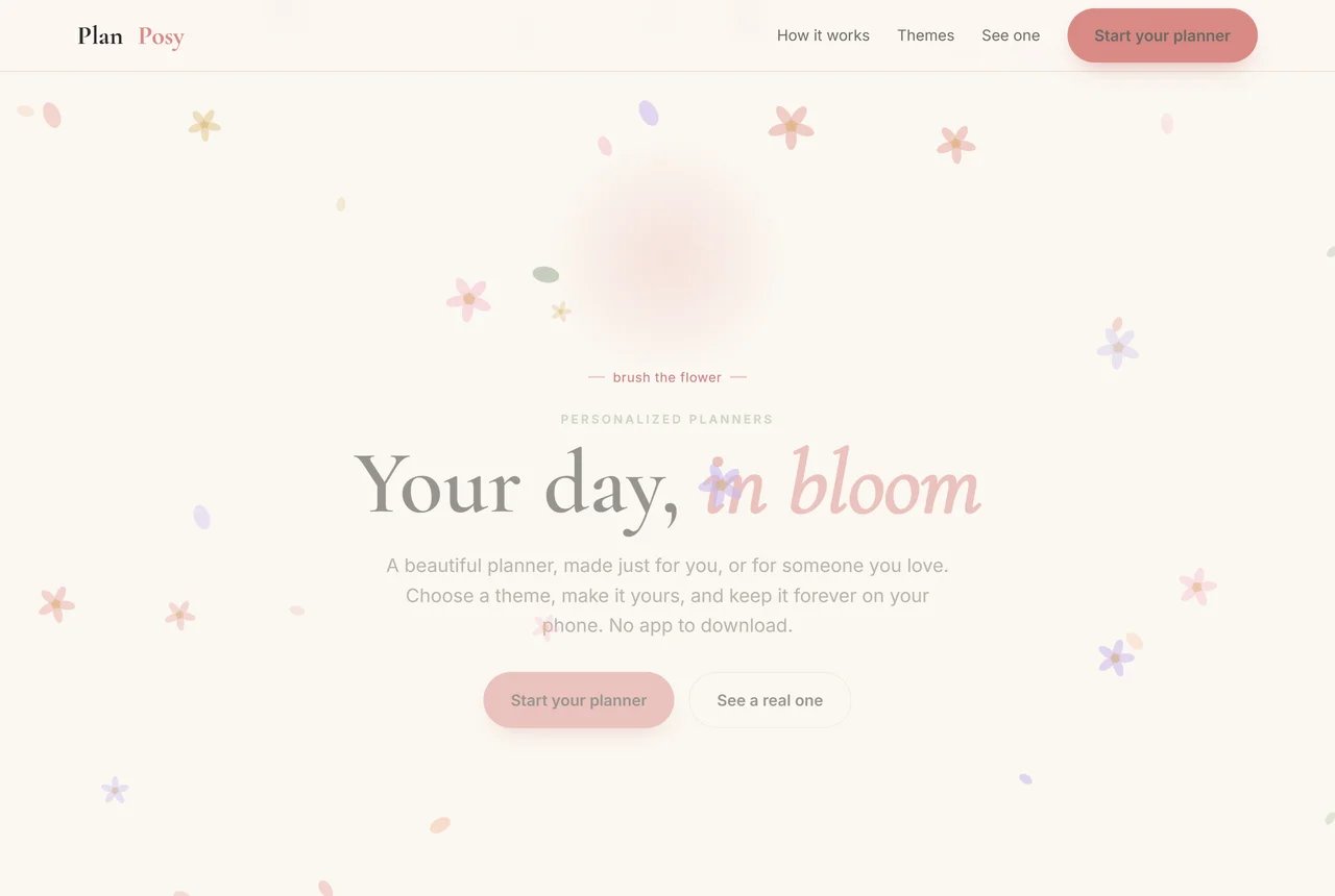 The live PlanPosy storefront. Your day, in bloom.