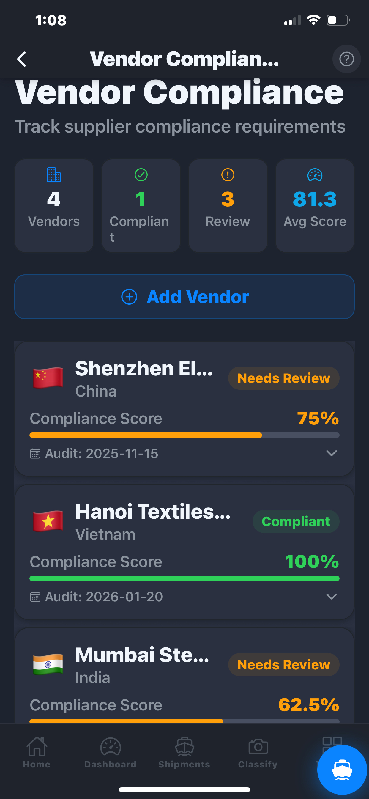 Vendor Compliance tracker. Four-tile summary: 4 Vendors, 1 Compliant, 3 Review, 81.3 Average Score. Vendor cards below: Shenzhen Electronics (China) 75% Needs Review, Hanoi Textiles (Vietnam) 100% Compliant, Mumbai Steel (India) 62.5% Needs Review.