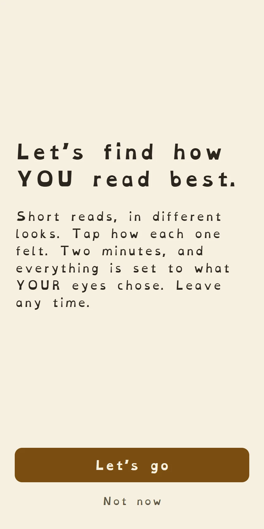 Two minutes to find how you read best